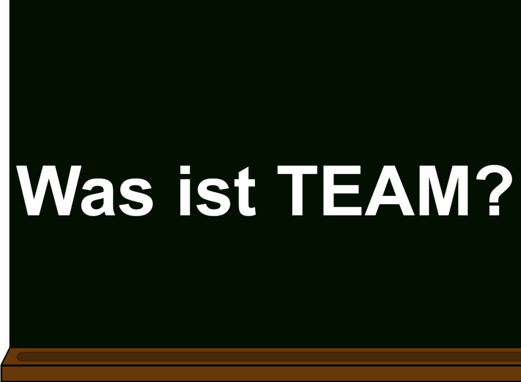 Was ist TEAM?