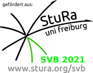 Gefördert aus: StuRa uni freiburg SVB 2021